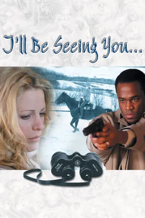 Mary Higgins Clark: I'll Be Seeing You