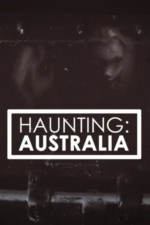 Haunting: Australia
