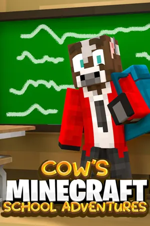 Cow's Minecraft School Adventures