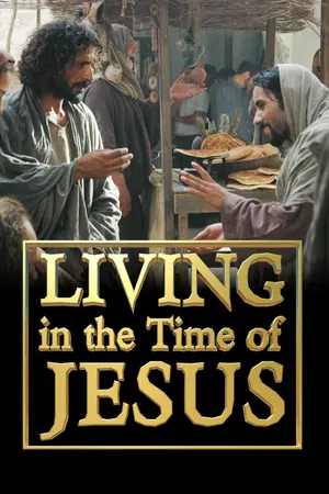 Living in the Time of Jesus