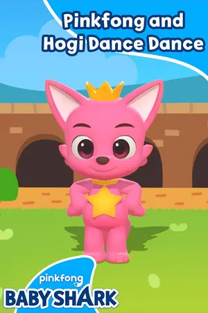 Pinkfong and Hogi Dance Dance