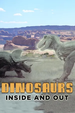 Dinosaurs Inside And Out