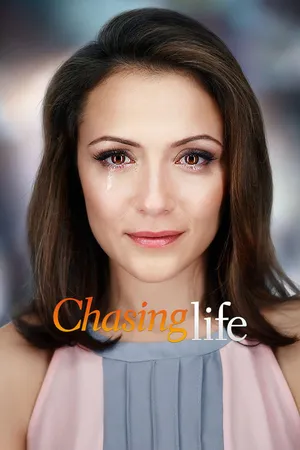 Chasing Life