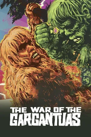 The War Of The Gargantuas