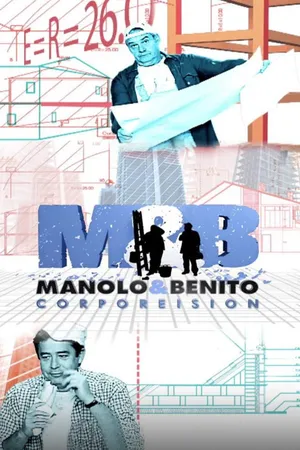 Manolo y Benito Corporaision