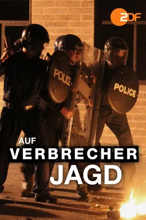 Auf Verbrecherjagd