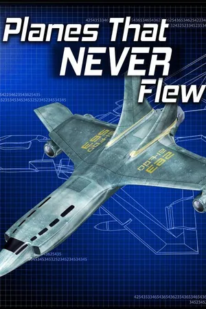 Planes That Never Flew