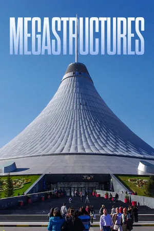 Megastructures