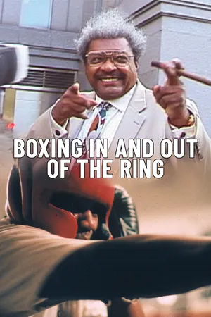 Boxing: In and Out of the Ring