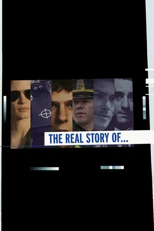 Real Story Of...