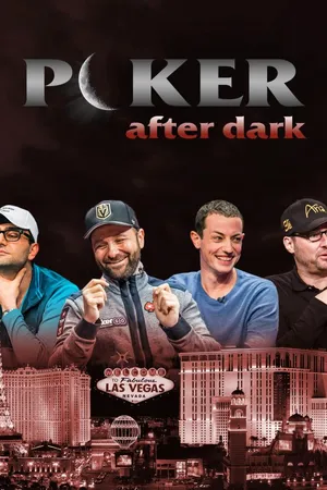 Poker After Dark