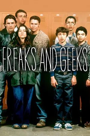 Freaks and Geeks