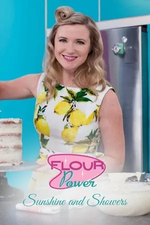 Flour Power Special - Sunshine & Showers