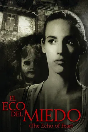 El Eco del Miedo