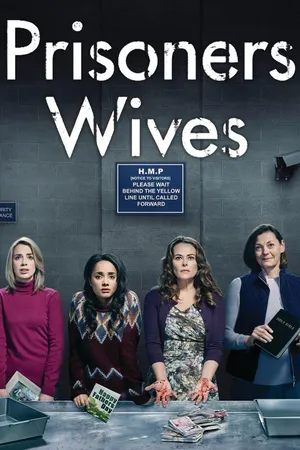 Prisoners Wives