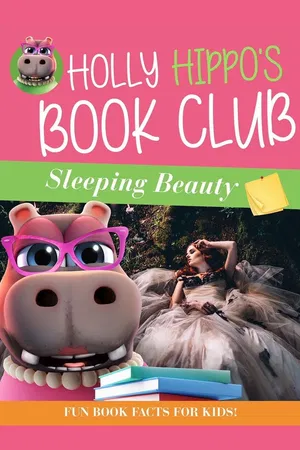 Holly Hippo's Book Club For Kids: Sleeping Beauty
