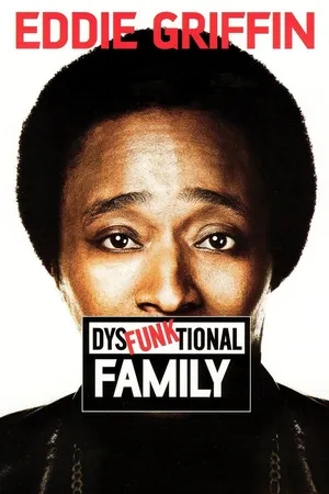 DYSFUNKTIONAL FAMILY