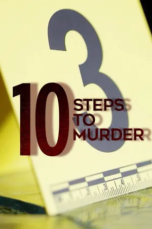 10 Steps to Murder