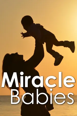 Miracle Babies
