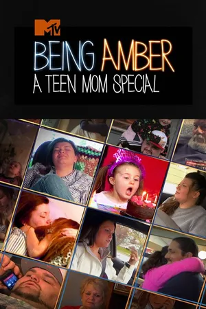 Teen Mom: Being Amber