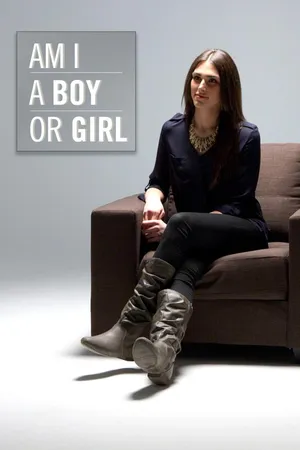 Am I A Boy Or Girl