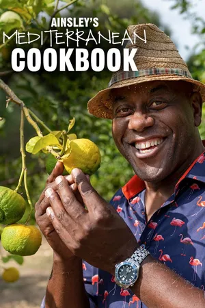 Ainsley's Mediterranean Cookbook
