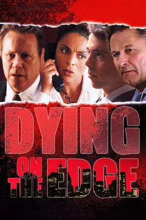 Dying On The Edge