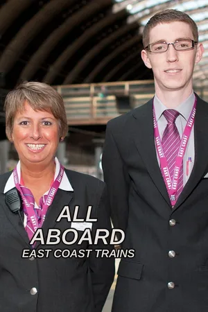 All Aboard: East Coast Trains
