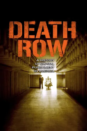 Death Row: A History Of Capital...