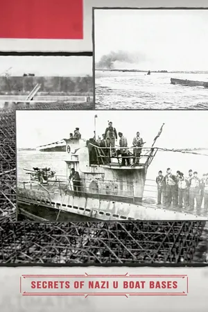 Secrets of Nazi U-Boat Bases