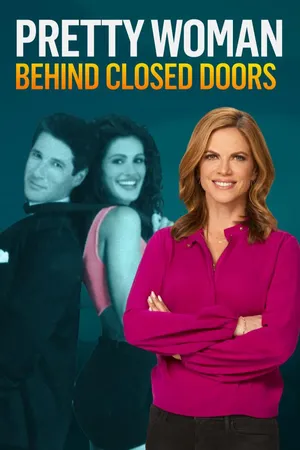 Pretty Woman: Behind Closed Doors