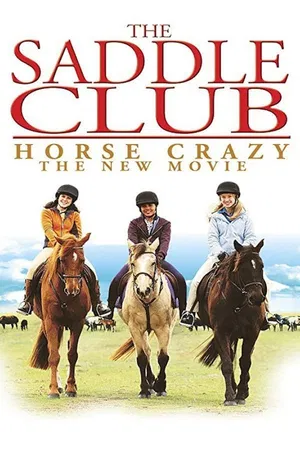 Saddle Club: Horse Crazy