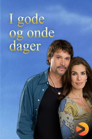 I gode og onde dager