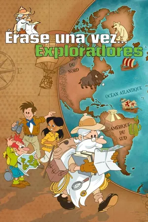 Érase una vez… Los exploradores
