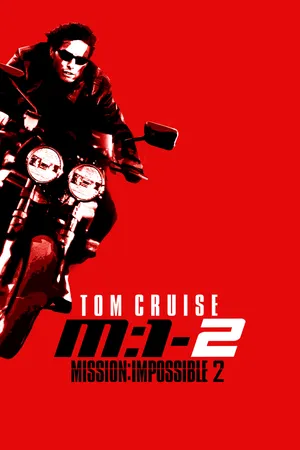 Mission: Impossible II