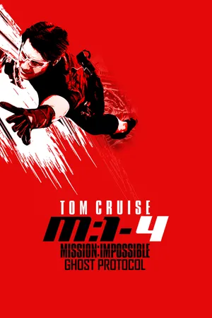 Mission: Impossible - Ghost Protocol