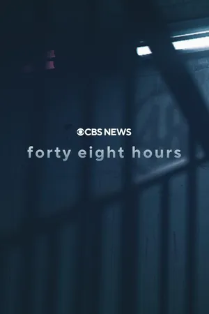 48 Hours (Latest Episodes)