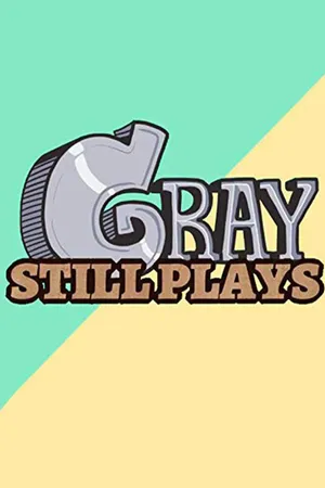 GrayStillPlays