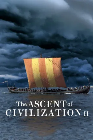 The Ascent of Civilization II