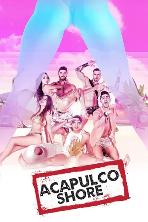 Acapulco Shore