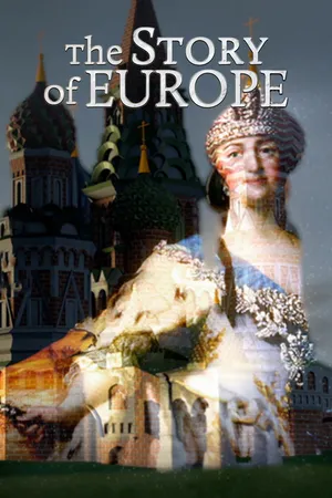 The Story of Europe