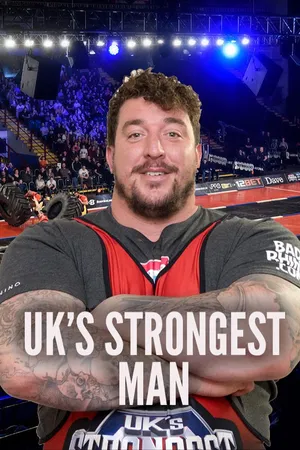UK's Strongest Man 2021