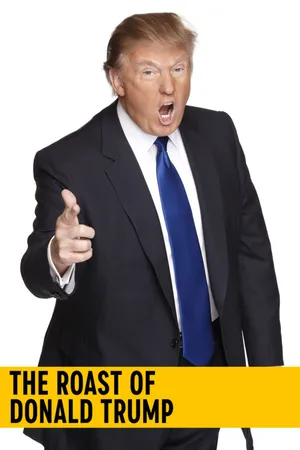 The Roast of Donald Trump