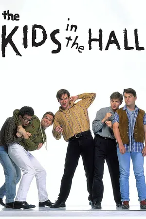 The Kids in the Hall