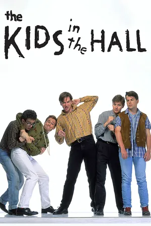 The Kids in the Hall