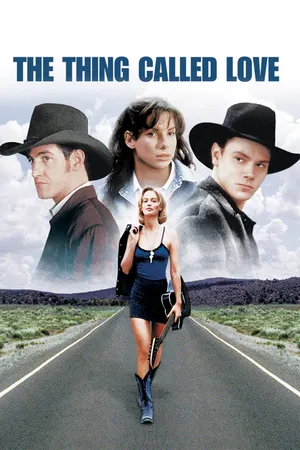 The Thing Called Love