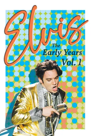 Elvis: Part One