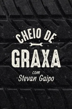 Cheio de Graxa