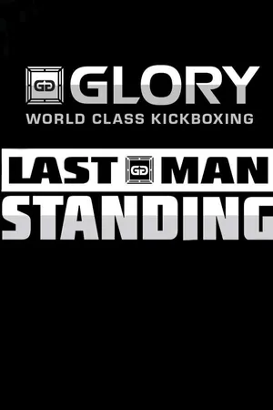 Glory Last Man Standing
