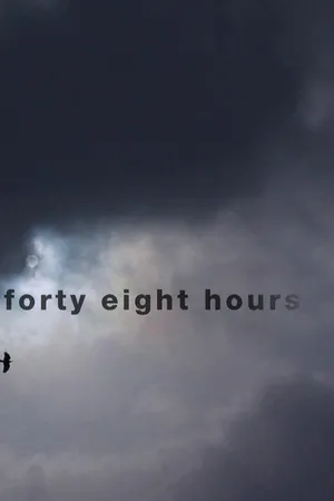 48 Hours